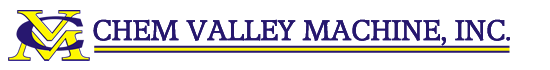 Custom and CNC Machining Services | Chem Valley Machine, Inc. | Nitro, WV